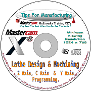 Lathe Design & Toolpath Creation For Mastercam X6 & X7