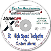 2D High Speed Toolpaths & Custom Menu Creation